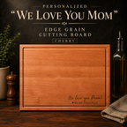 We Love You Mom – Cherry